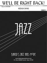 We'll Be Right Back Jazz Ensemble sheet music cover